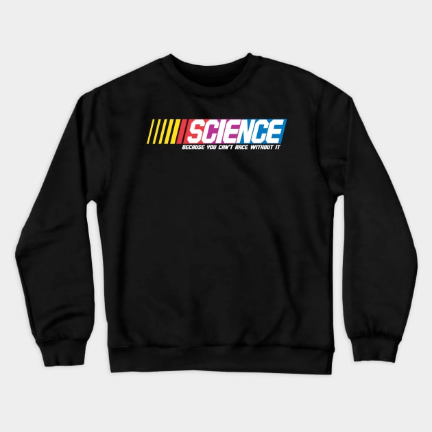 SCIENCE Crewneck Sweatshirt by CoDDesigns